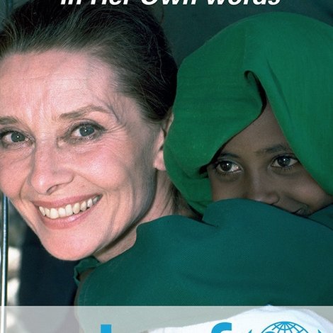 Audrey Hepburn: In Her Own Words