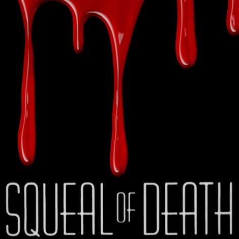 Squeal of Death