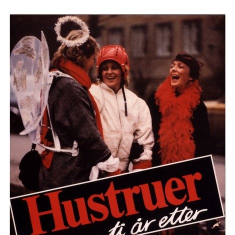 Hustruer - ti år etter