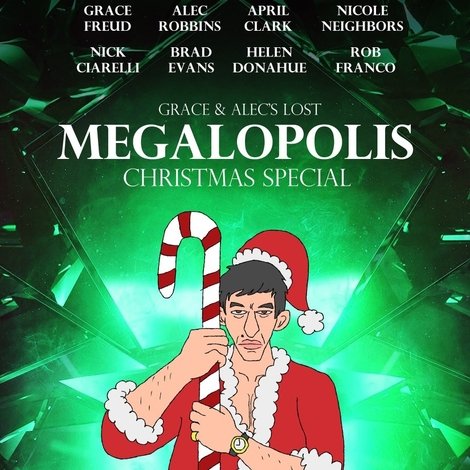 The Megalopolis Christmas Special