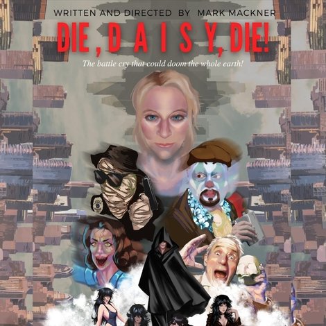Die, Daisy, Die!