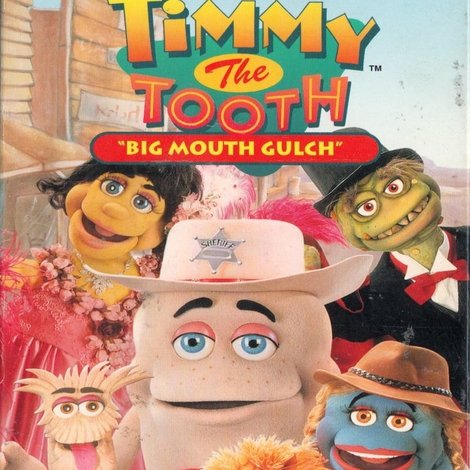 The Adventures of Timmy the Tooth: Big Mouth Gulch
