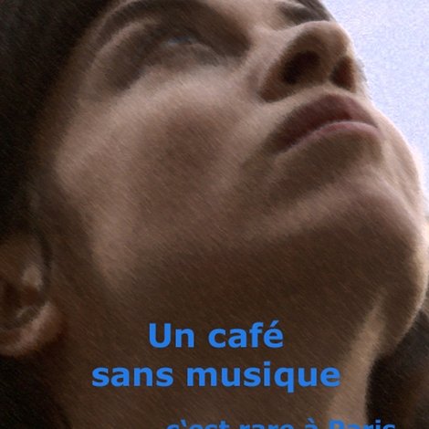 Un café sans musique c'est rare à Paris