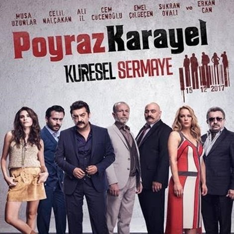 Poyraz Karayel: Küresel Sermaye
