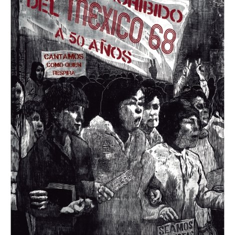 El canto prohibido del México 68…a 50 años