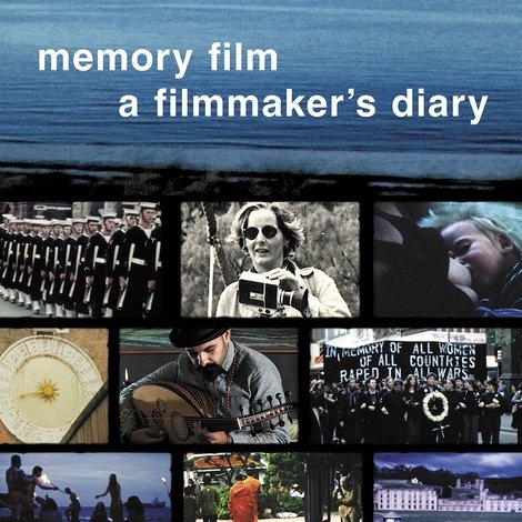 Memory Film: A Filmmaker's Diary