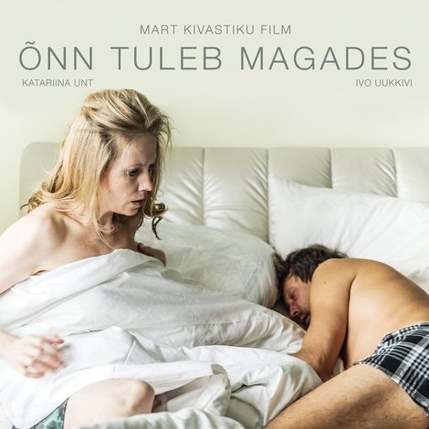 Õnn tuleb magades