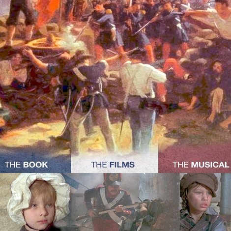 Les Misérables: The History of the World's Greatest Story