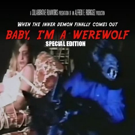 Baby, I'm A Werewolf
