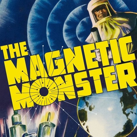 The Magnetic Monster