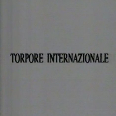Torpore internazionale