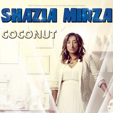 Shazia Mirza: Coconut