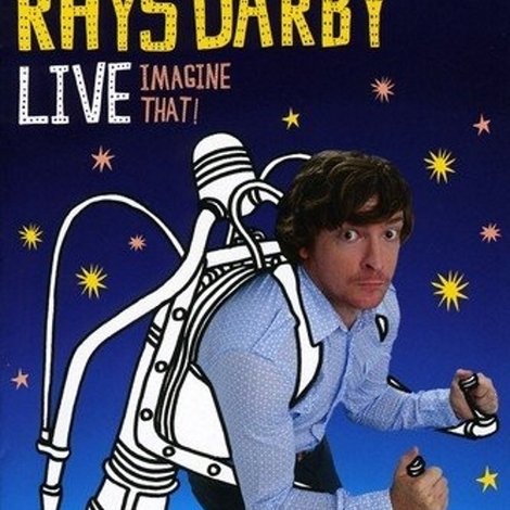 Rhys Darby Live - Imagine That!