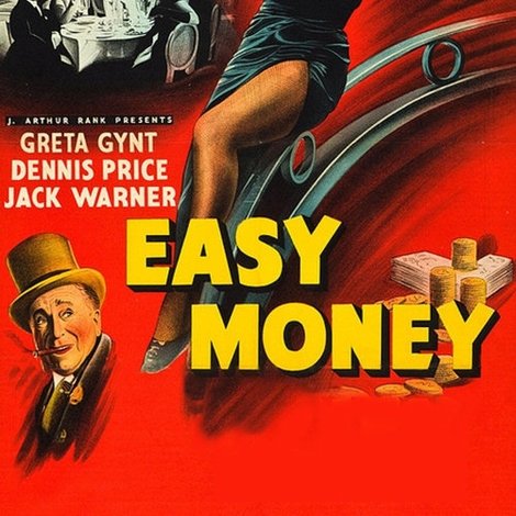 Easy Money