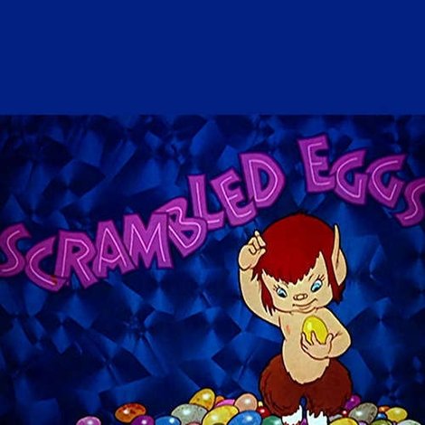 Scrambled Eggs