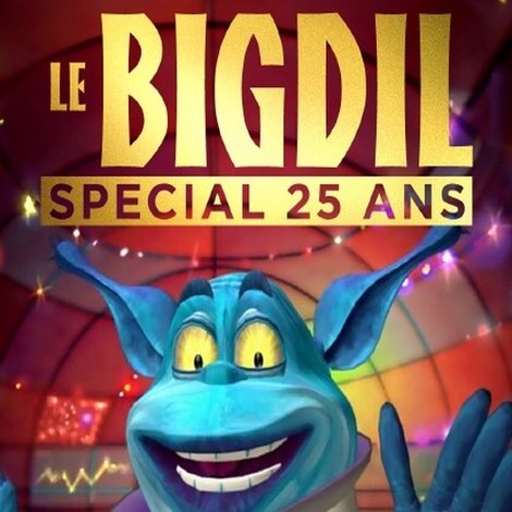 Le Bigdil - spécial 25 ans