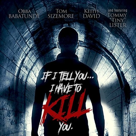 If I Tell You I Have to Kill You