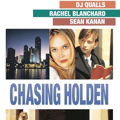 Chasing Holden