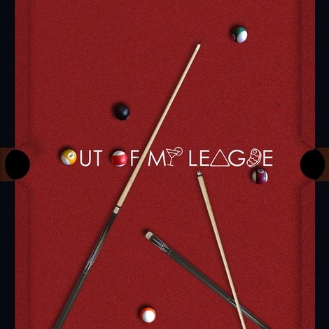 Out Of My League