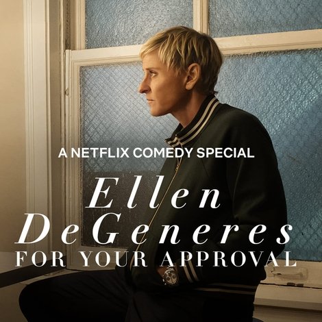 Ellen Degeneres: For Your Approval