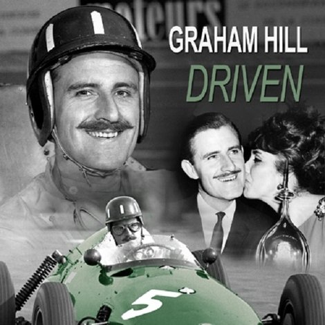 Graham Hill: Driven