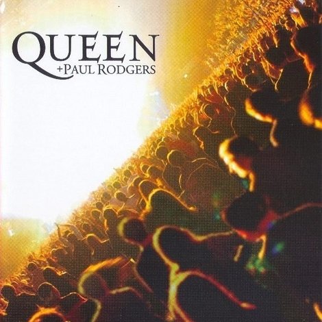 Queen + Paul Rodgers: Return of the Champions