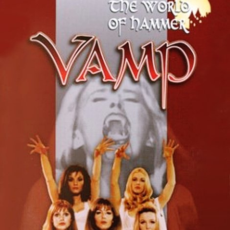 The World of Hammer: Vamp
