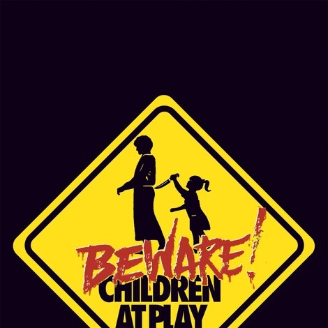 Beware: Children at Play