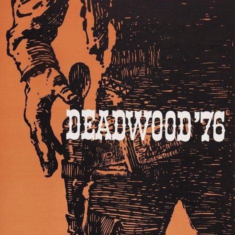 Deadwood '76