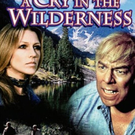 A Cry in the Wilderness