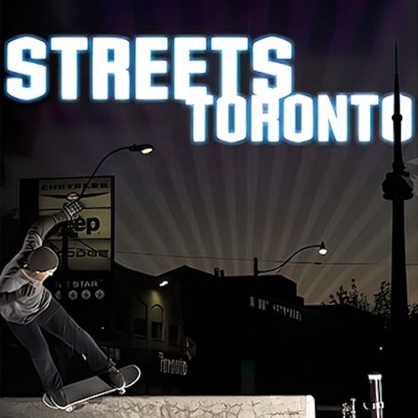 Streets: Toronto