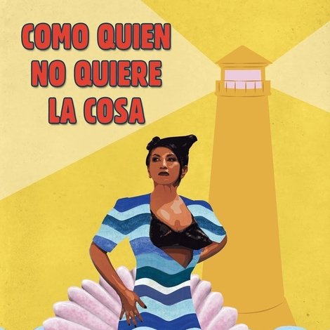 Como quien no quiere la cosa