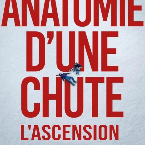 Anatomie d'une chute : L'ascension de Justine Triet