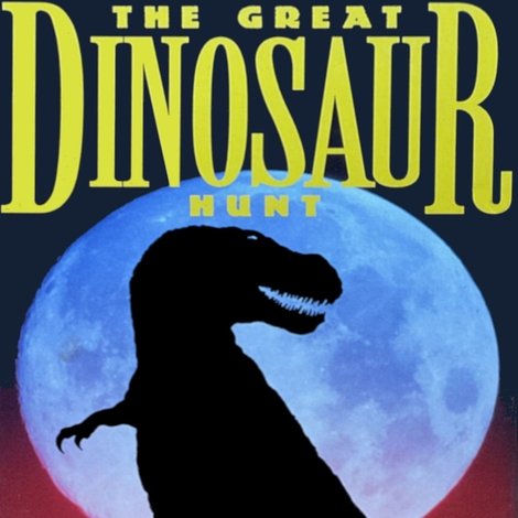 The Great Dinosaur Hunt