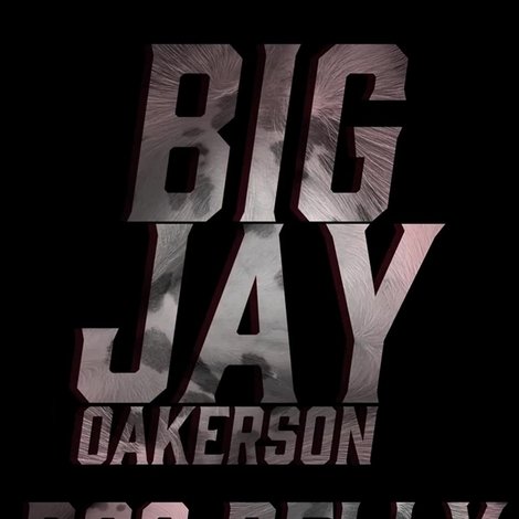 Big Jay Oakerson: Dog Belly