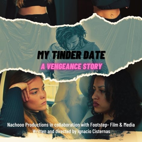 My Tinder Date - A Vengeance Story