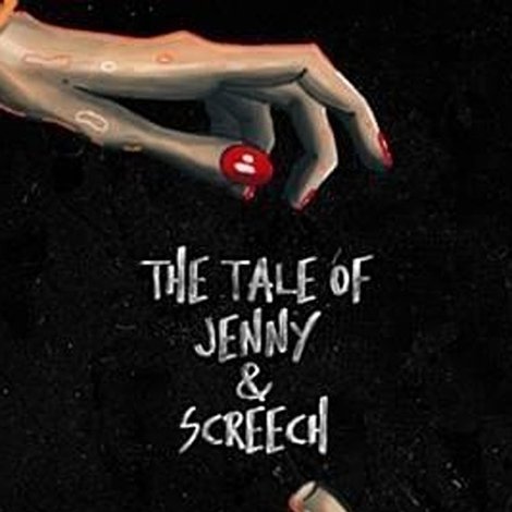 The Tale of Jenny & Screech