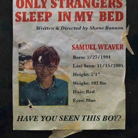 Only Strangers Sleep in My Bed
