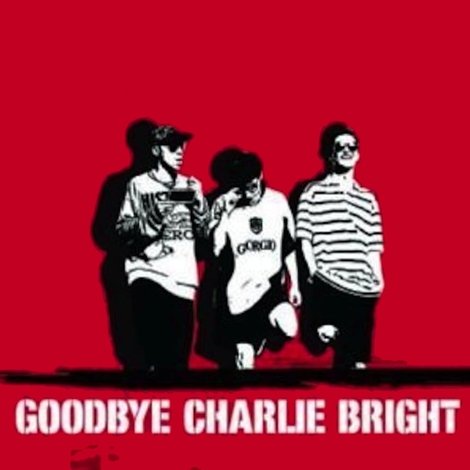Goodbye Charlie Bright
