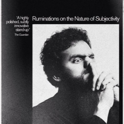 Nish Kumar - Ruminations on the Nature of Subjectivity