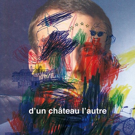 D’un château l’autre