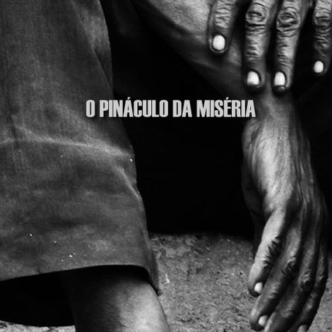 Pináculo da Miséria