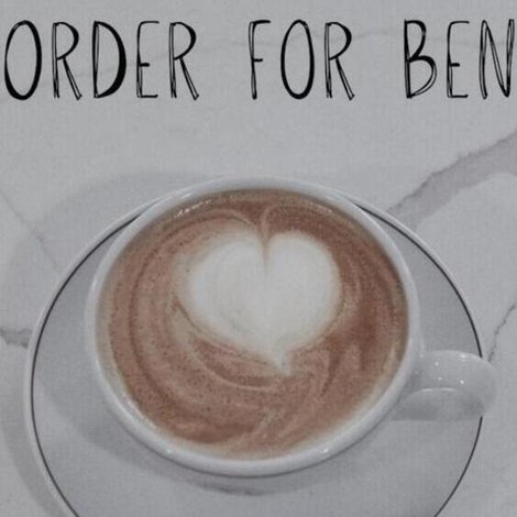 Order for Ben