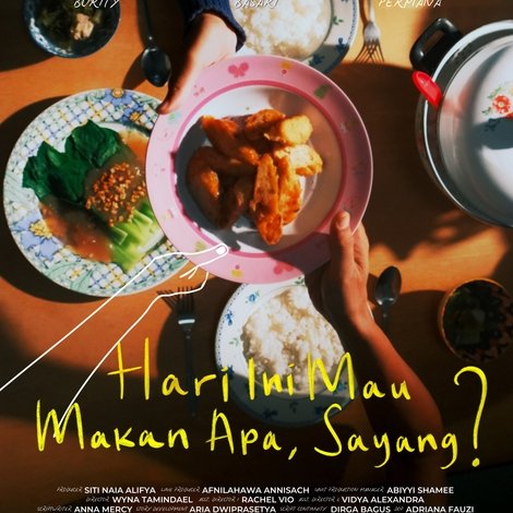 Hari Ini Mau Makan Apa, Sayang?