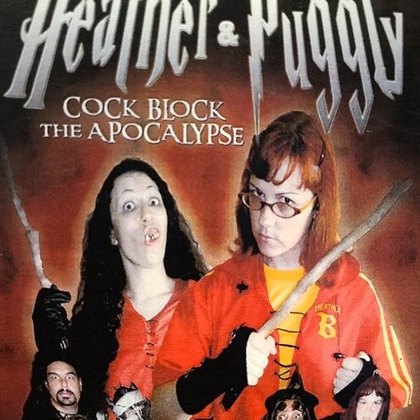Heather and Puggly Cock Block the Apocalypse