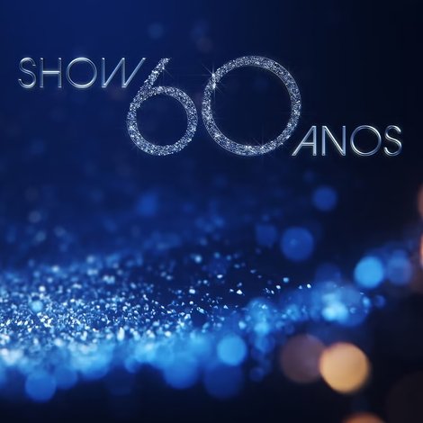 Show 60 Anos