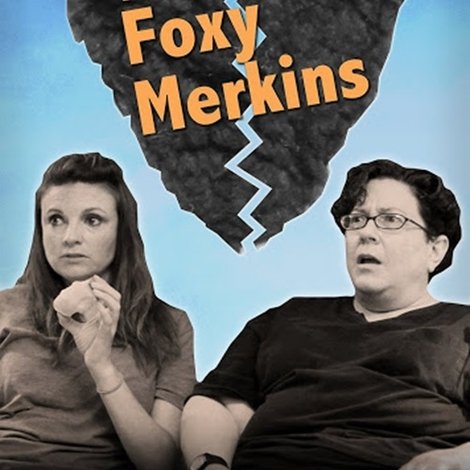The Foxy Merkins