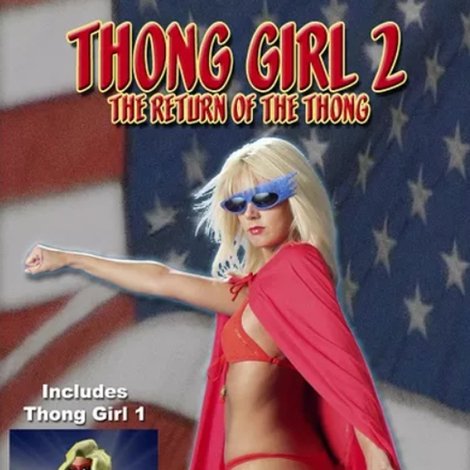 Thong Girl 2: The Return of the Thong