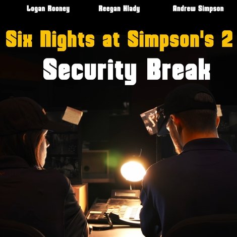 Six Nights at Simpson's 2: Security Break