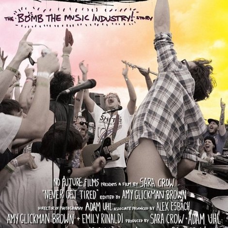 Never Get Tired: The Bomb the Music Industry! Story